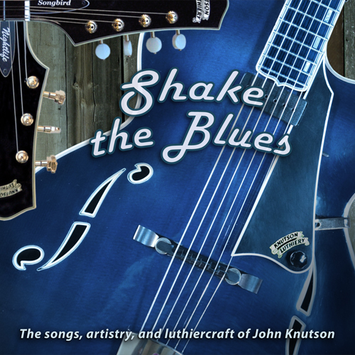 Shake the Blues CD cover